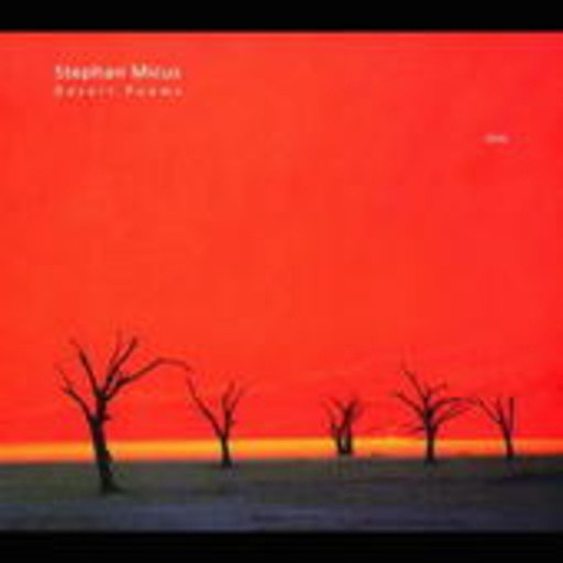 Stephan Micus – Desert Poems