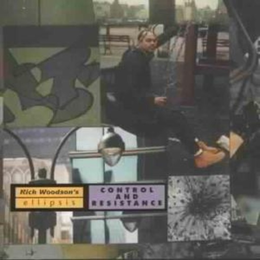 Rich Elipsis Woodson – Control And Resistance
