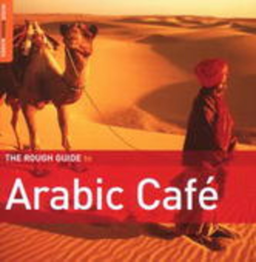 Diverse – The Rough Guide To Arabic Café