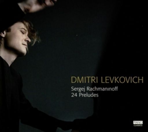 Dmitri Levkovich – 24 Préludes
