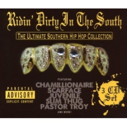 Diverse – Ridin' Dirty In The South - The Ultimate Southern Hip Hop Collection