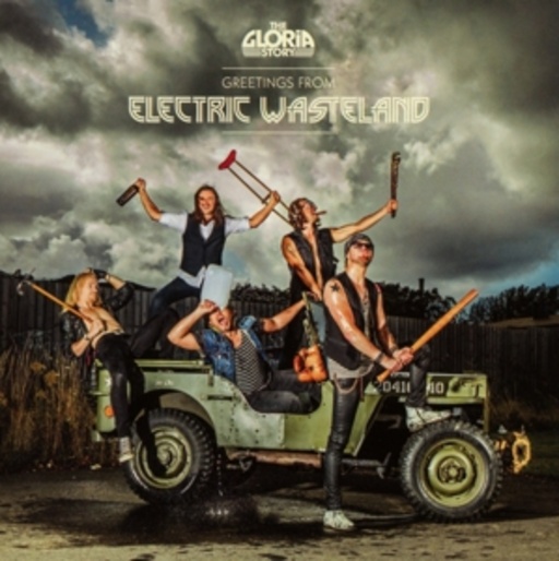The Gloria Story – Greetings From Electric Wasteland