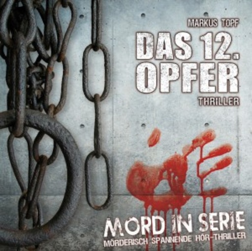 Diverse – Mord in Serie - Das 12. Opfer
