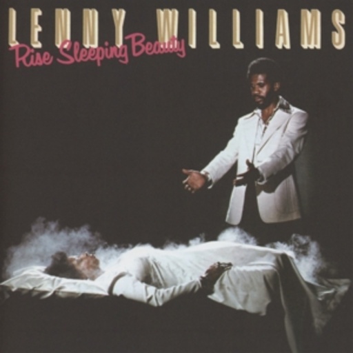 Lenny Williams – Rise Sleeping Beauty