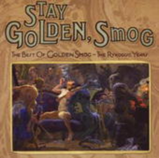 Golden Smog – Stay Golden, Smog - The Best Of - The Rykodisc Years