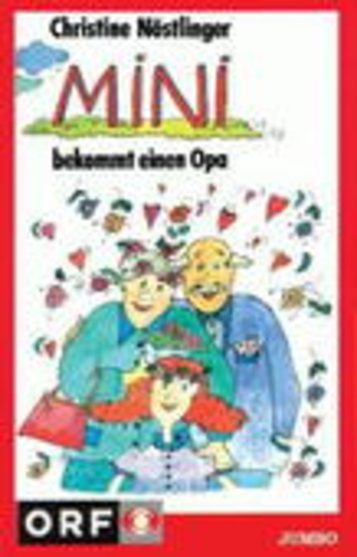 Christine Nöstlinger – Mini bekommt einen Opa