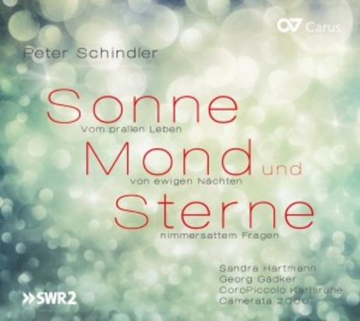 Sandra Hartmann/Georg Gädker/CoroPiccolo Karlsruhe – Sonne, Mond und Sterne