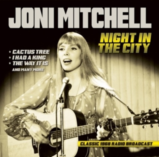 Joni Mitchell – Night In The City