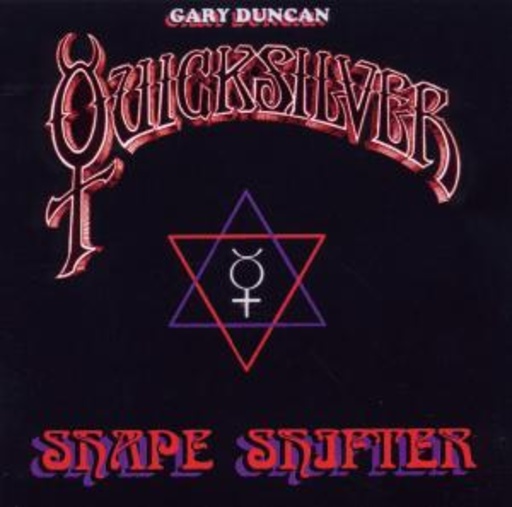 Gary Duncan's Quicksilver – Shape Shifter Vol. 1 & 2
