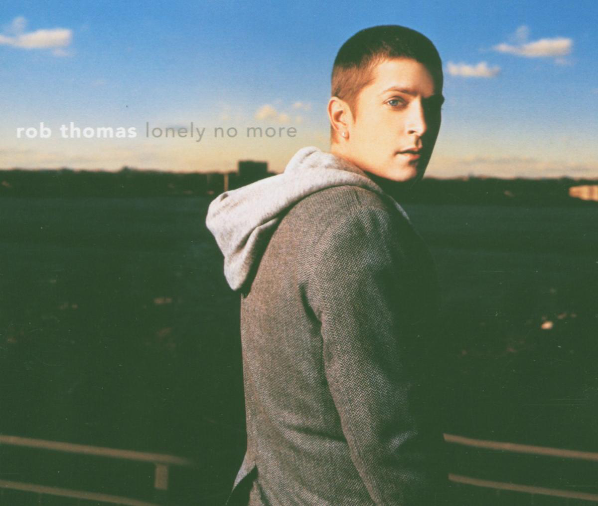 Rob Thomas – Lonely No More