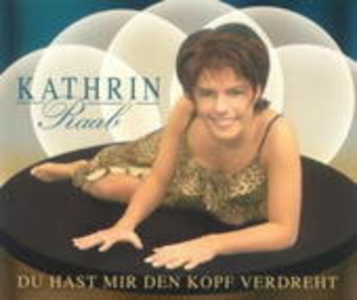 Kathrin Raab – Du hast mir den Kopf verdreht