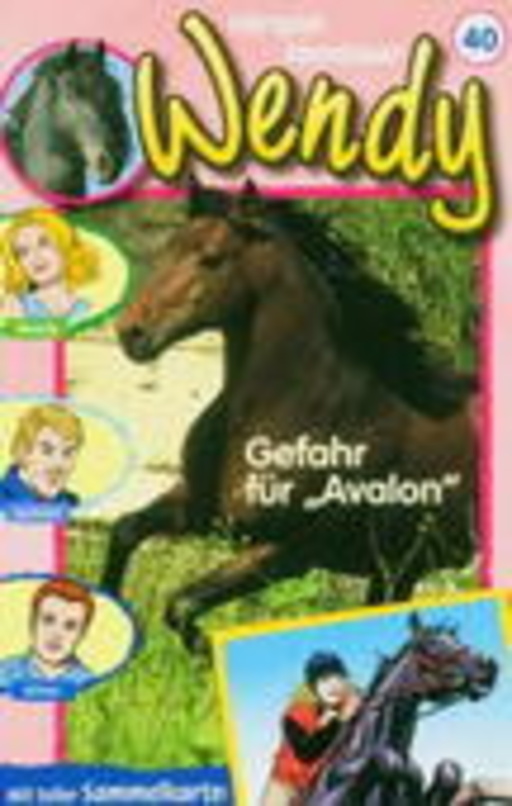 Wendy – Gefahr für Avalon