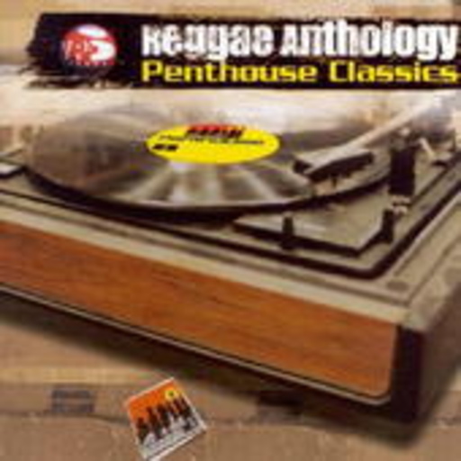 Diverse – Reggae Anthology - Penthouse Classics