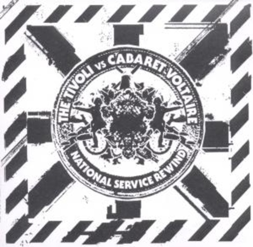 Cabaret Voltaire vs. The Tivoli – National Service Rewind