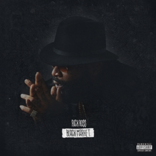 Rick Ross – Black Market