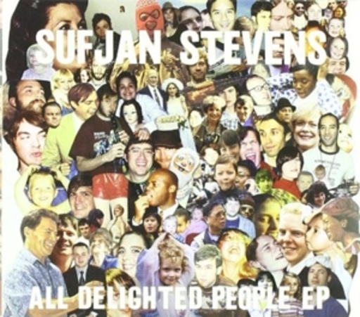 Sufjan Stevens – All Delighted People