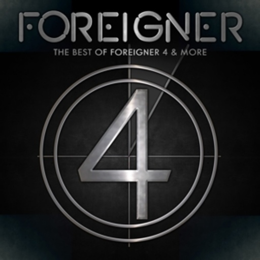 Foreigner – The Best Of 4 And More