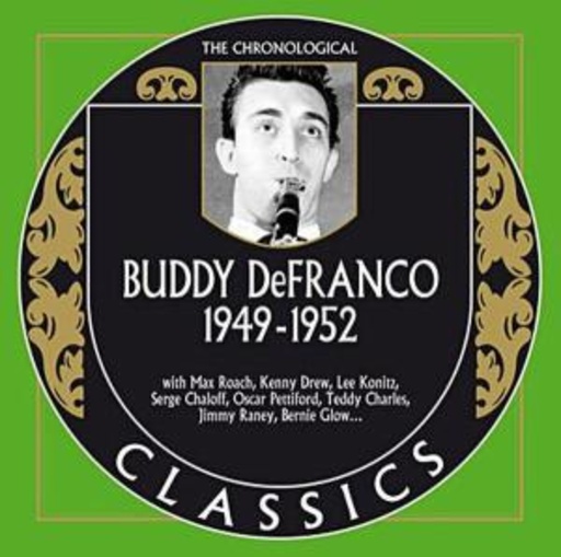 Buddy DeFranco – Classics 1949-1952