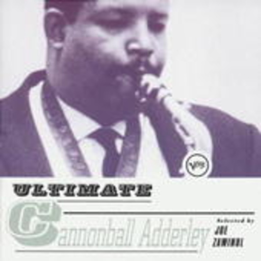 Cannonball Adderley – Ultimate