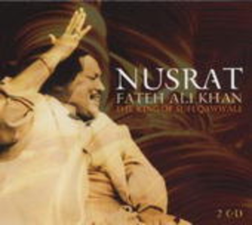 Nusrat Fateh Ali Khan – King Of Sufi Qawwali