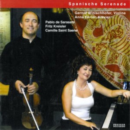 Gernot Winischhofer/Anna Ferrer – Spanische Serenade