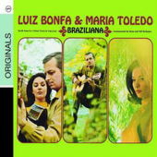 Luiz Bonfa/Maria Toledo – Braziliana