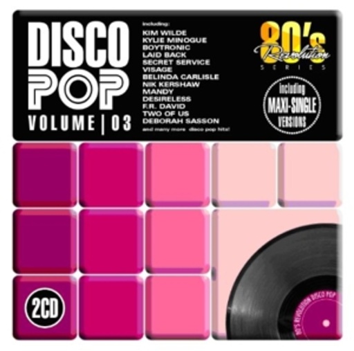 80’s Revolution – Disco Pop Volume 03