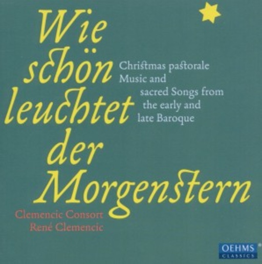 René Clemencic – Wie schön leuchtet der Morgenstern
