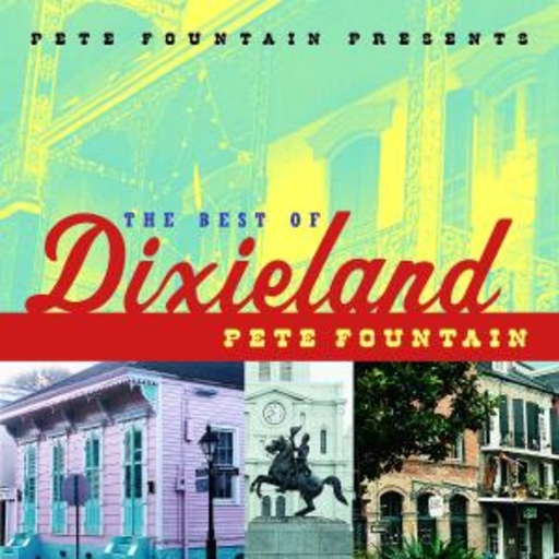Pete Fountain – The Best Of Dixieland