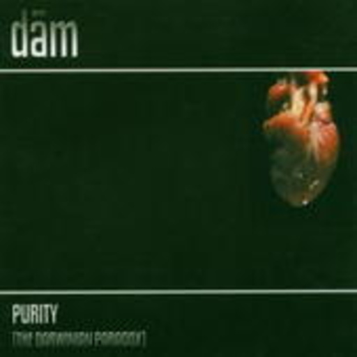 DAM – Purity (The Darwinian Paradox)