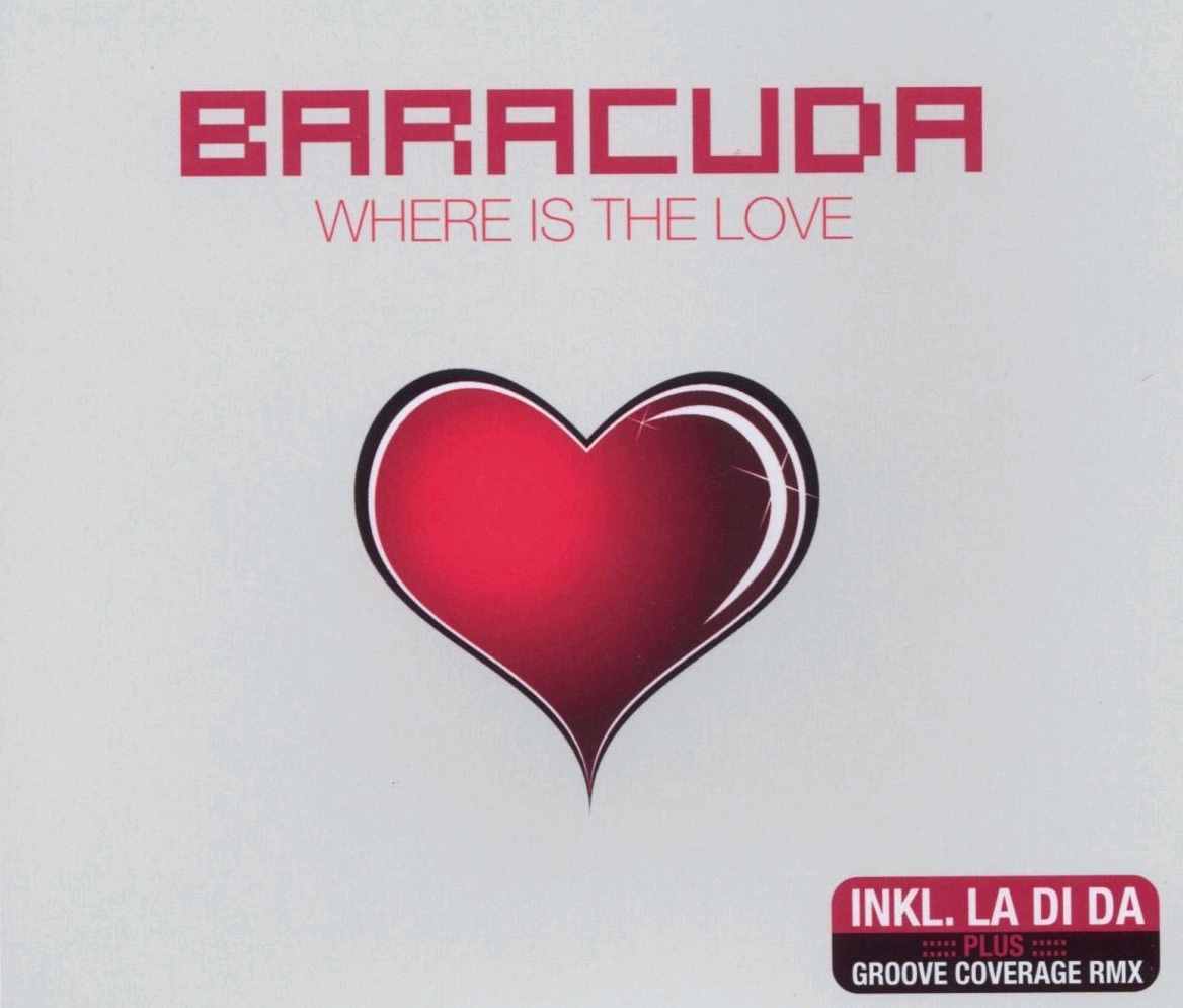 Baracuda – Where Is The Love