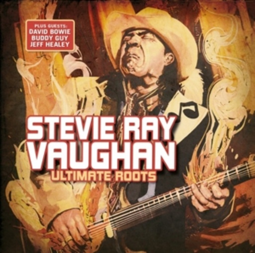 Stevie Ray Vaughan – Ultimate Roots