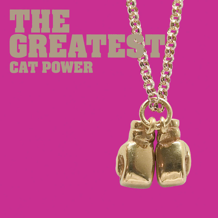 Cat Power – The Greatest