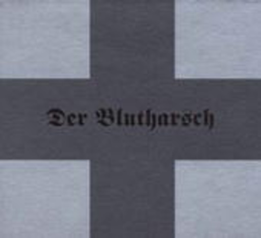 Der Blutharsch – First
