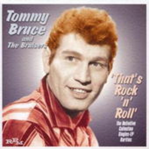 Tommy Bruce – That's Rock 'N' Roll