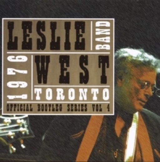 Leslie Band West – Live In Toronto 1976