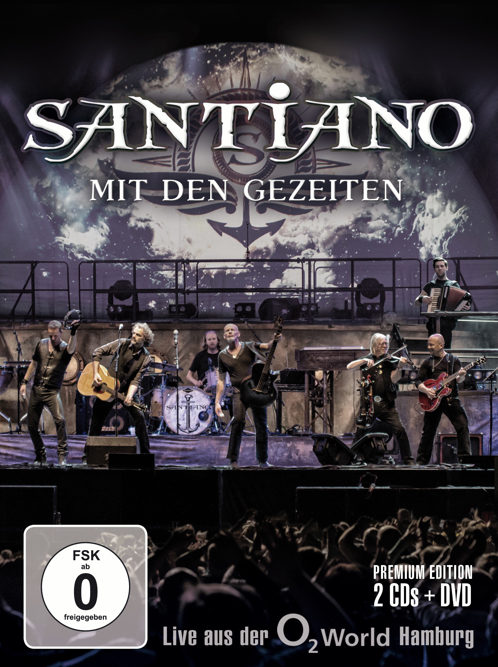 Santiano – Mit den Gezeiten - Live aus der O2 World Hamburg