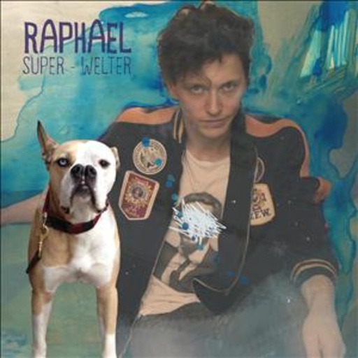 Raphael – Super Welter