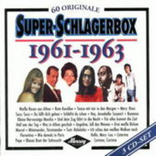 Diverse – Super-Schlagerbox 1961-1963