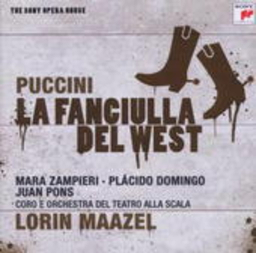 Lorin Maazel – La Fanciulla Del West (Sony Opera House)