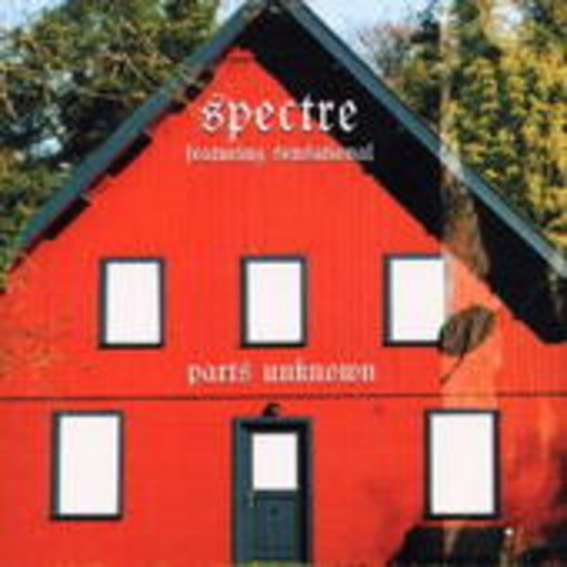 Spectre – Parts Unknown