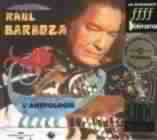 Raul Barboza – L' Anthologie