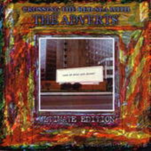The Adverts – Crossing The Red Sea