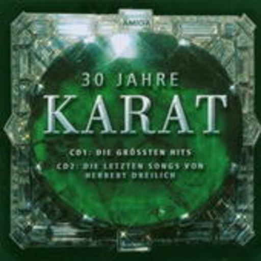 Karat – 30 Jahre Karat