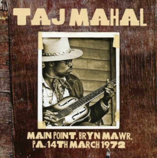 Taj Mahal – Main Point, 14th March 1972
