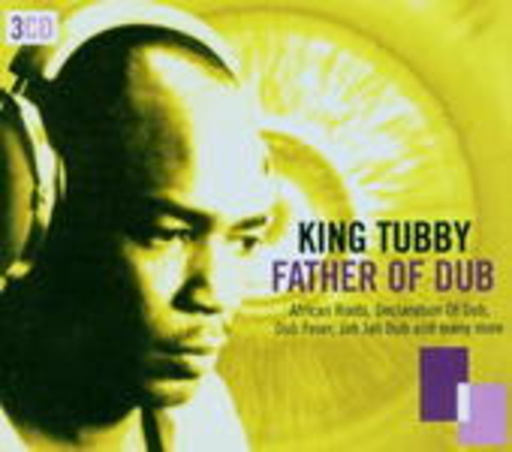 King Tubby – Father Of Dub