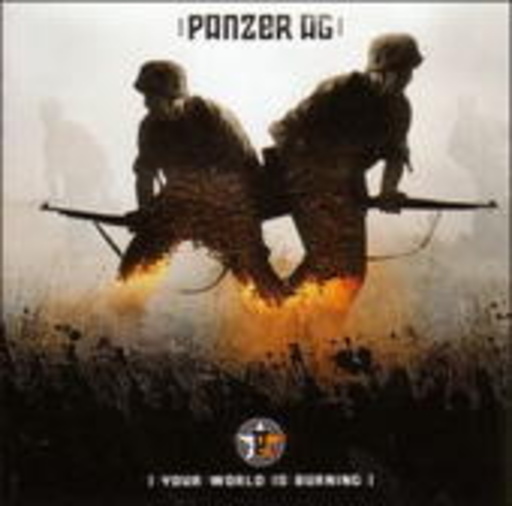 Panzer AG – Your World Is Burning