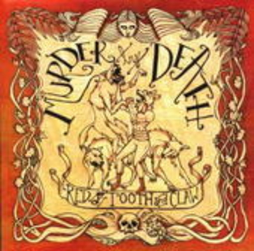 Murder By Death – Red Of Tooth And Claw