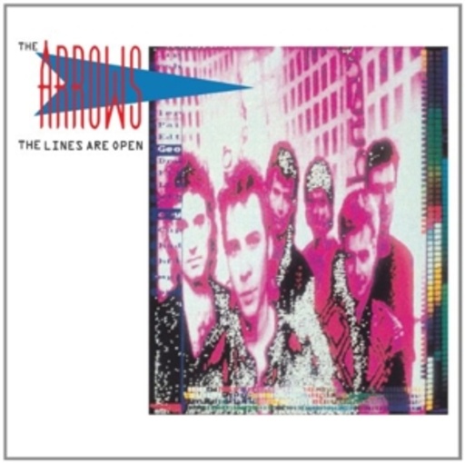 The Arrows – The Lines Are Open
