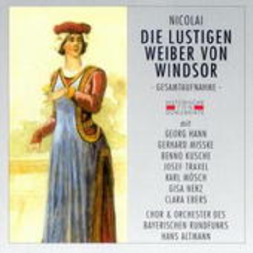 Hans Altmann/Georg Hann/Gerhard Misske/... – Die lustigen Weiber von Windsor (deutsche GA 1949)